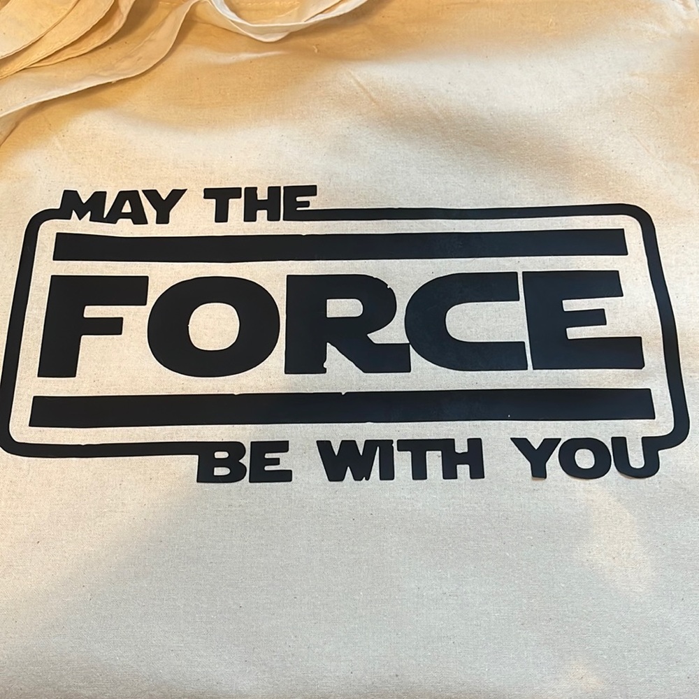May The Force Be With You